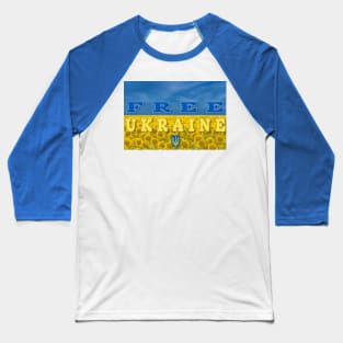 Free Ukraine Baseball T-Shirt